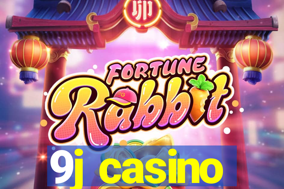 9j casino